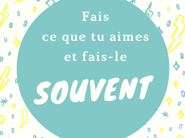 21-fais-ce-que-tu-aimes